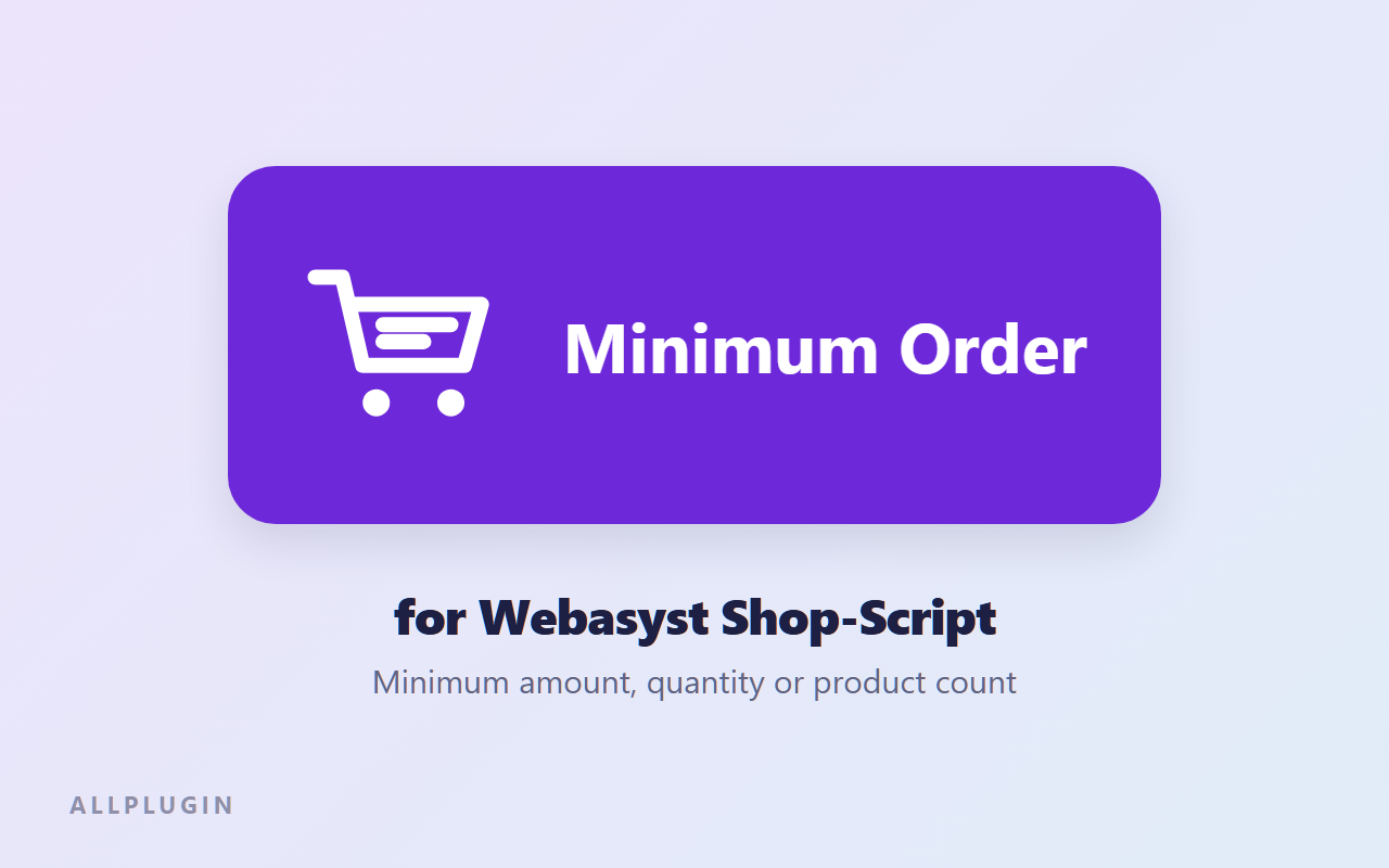 Minimum Order for Webasyst Shop-Script