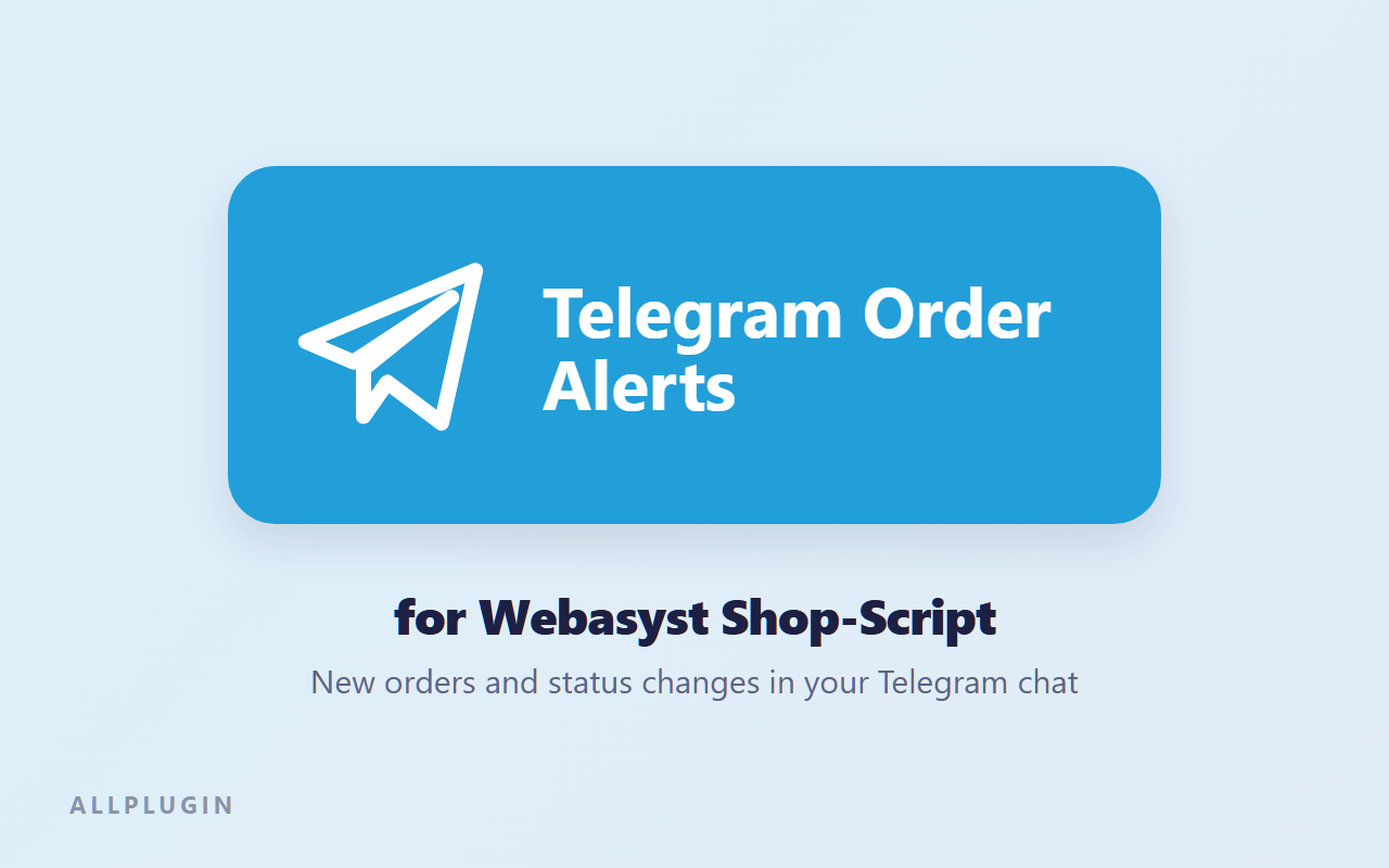 Telegram Order Alerts for Webasyst Shop-Script